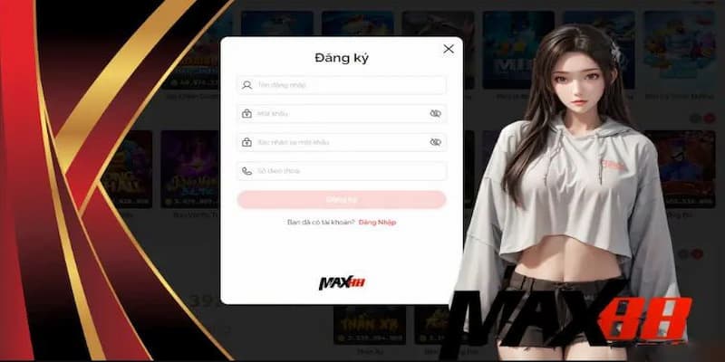 Hướng dẫn chi tiết cách đăng ký Max88 từ A-Z